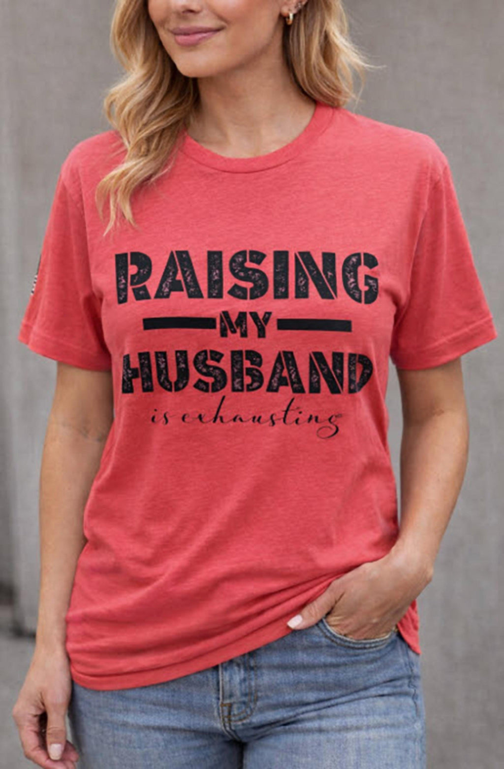 Legend or Lies Raising My Husband is Exhausting T-Shirt