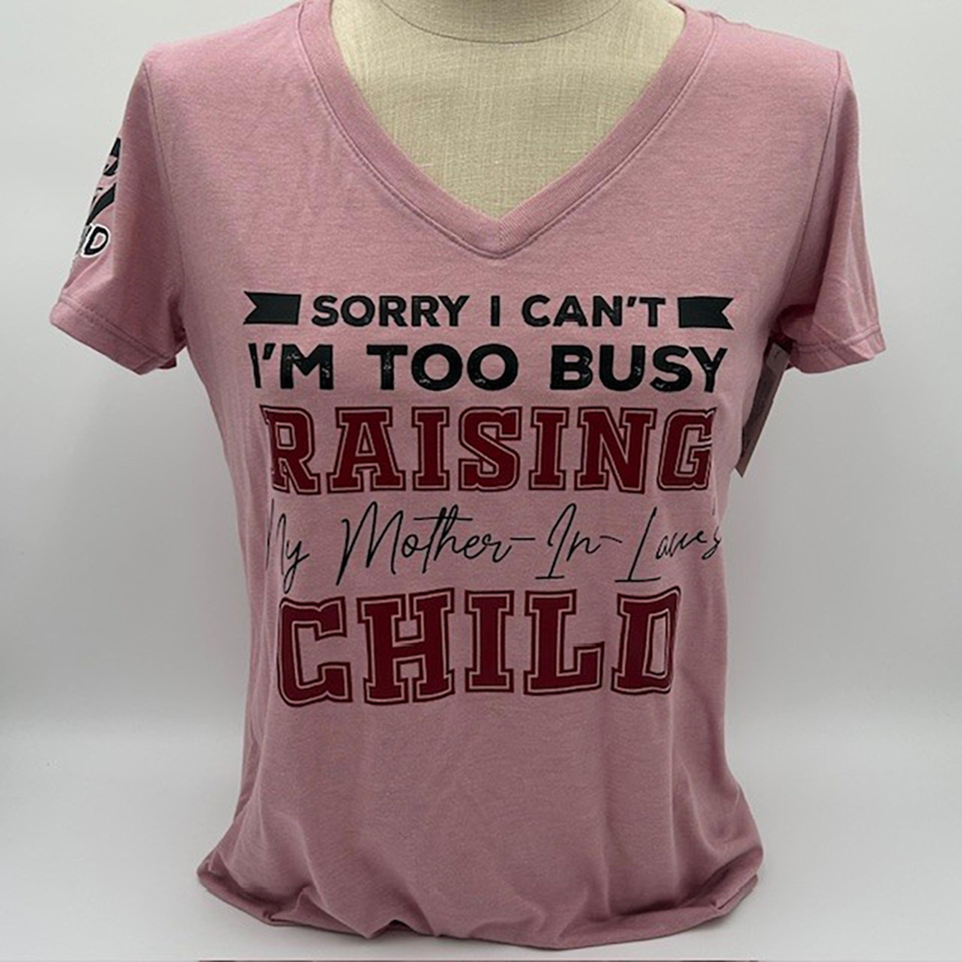 Legend or Lies Raising My Mother-In-Laws Child V-Neck Tee