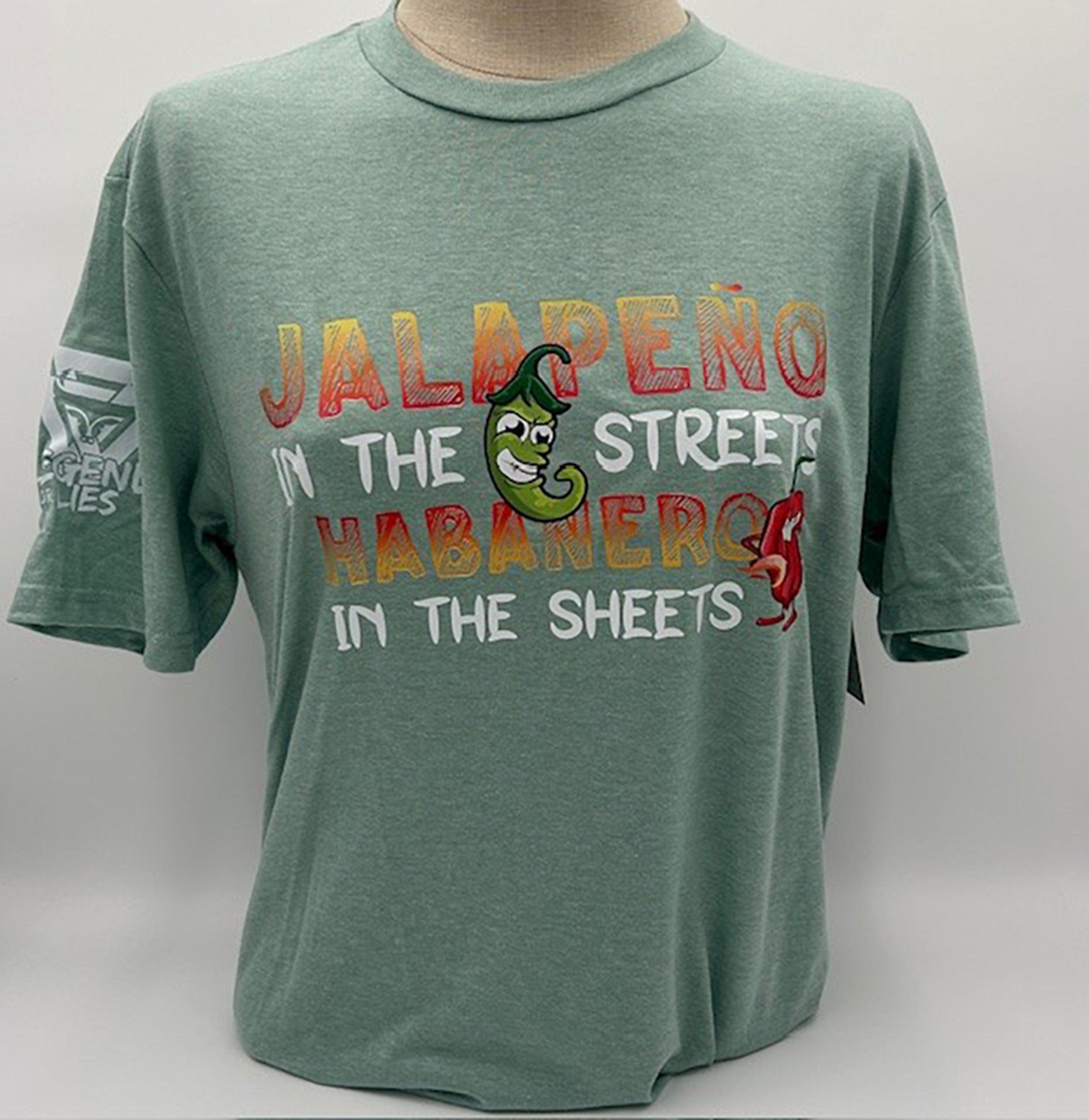 Legend or Lies Jalapeno in the Streets Unisex T-Shirt