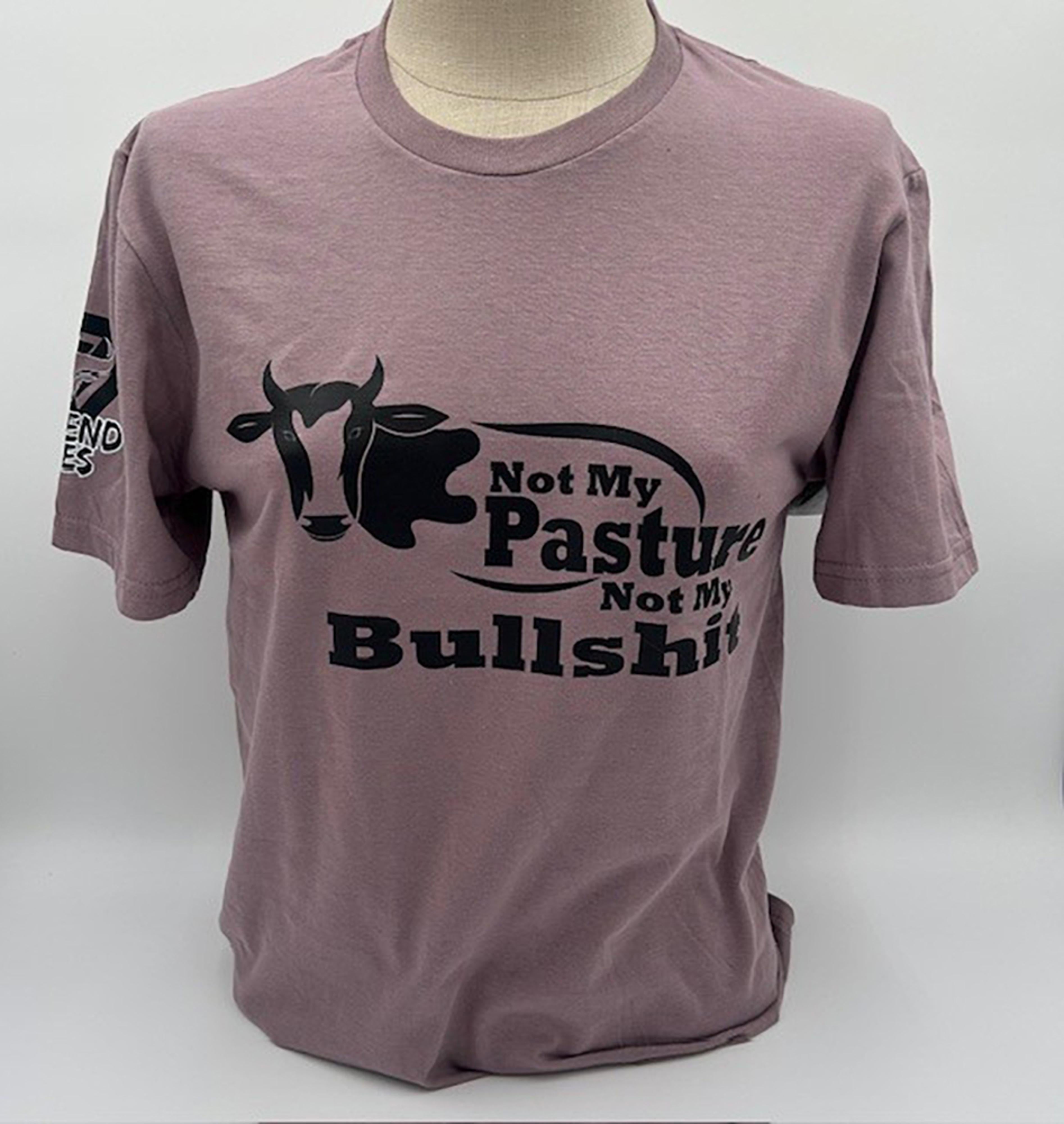 Legend or Lies Not My Pasture, Not My BS Womens Tee