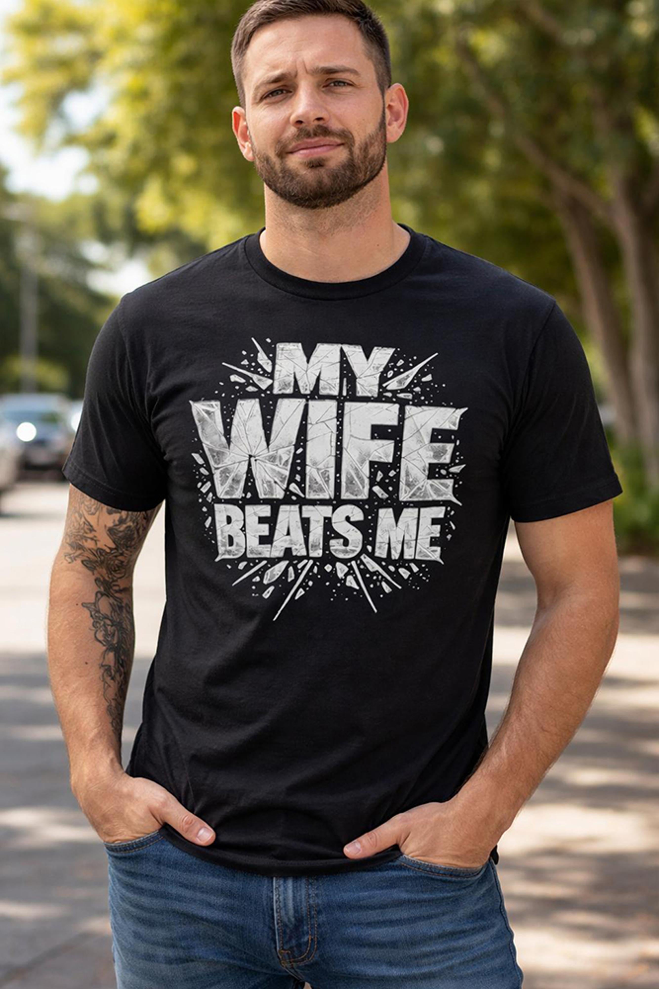 Legend or Lies My Wife Beats Me Funny Mens T-Shirt