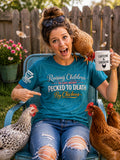 Legend or Lies Raising Children Pecked By Chickens T-shirt