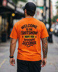 Legend or Lies Welcome To The Sh*t Show Alcohol T-shirt