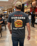 Make My Burgers Beef Again Mens Fit Tee