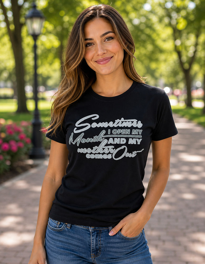Legend or Lies My Mother Comes Out Womens Fit Tee