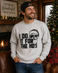 Legend or Lies I Do It For The Hos Funny Christmas Sweater