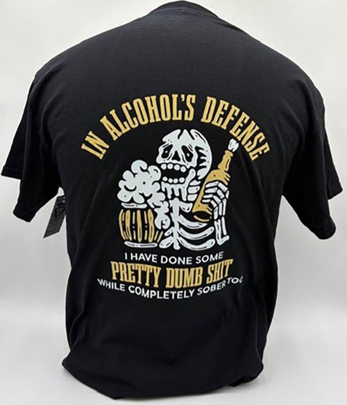 Legend or Lies Alcohols Defense, Dumb Sh*t Sober Mens Tee