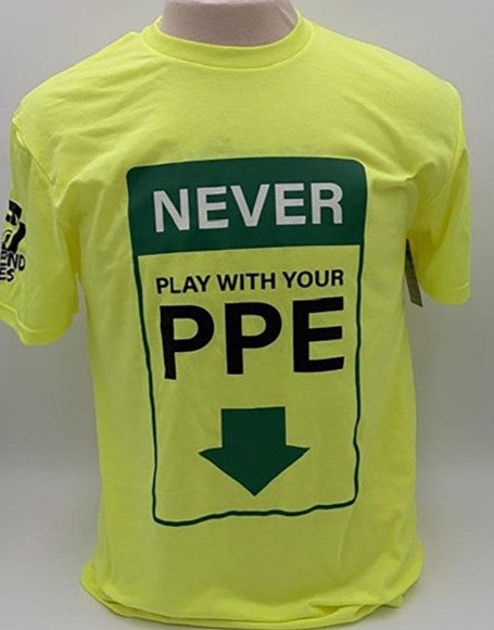 Legend or Lies Mens Never Play With Your PPE T-Shirt