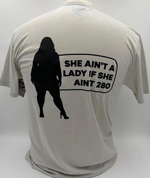 Legend or Lies She Aint A Lady If She Aint 280 Mens Tee
