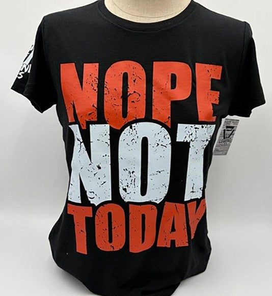 Legend or Lies Nope Not Today Womens Fit Soft Tee