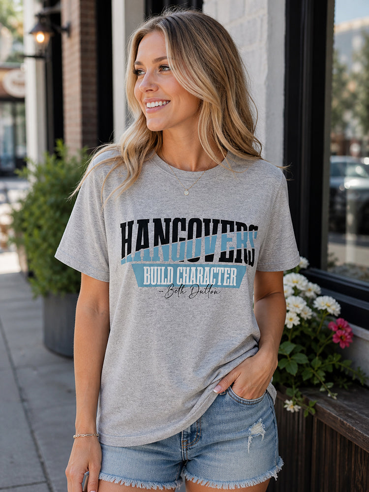 Legend or Lies Hangovers Build Character DryBlend Unisex Tee