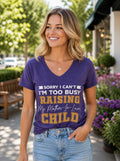 Legend or Lies Raising My Mother-In-Laws Child V-Neck Tee